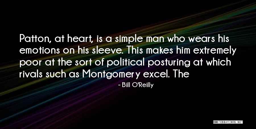 Wears Her Heart On Her Sleeve Quotes By Bill O'Reilly Wears Her Heart On Her Sleeve Quotes By Bill O'Reilly