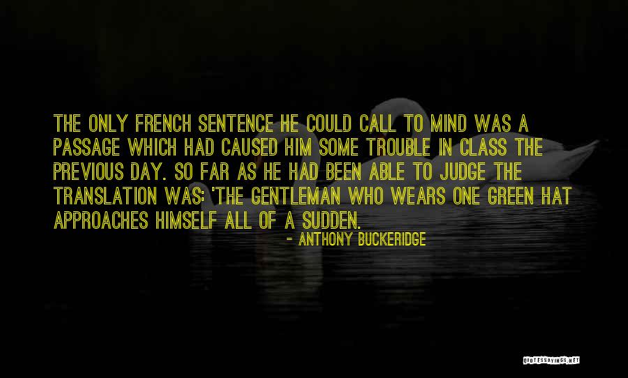 Wears Quotes By Anthony Buckeridge Wears Quotes By Anthony Buckeridge