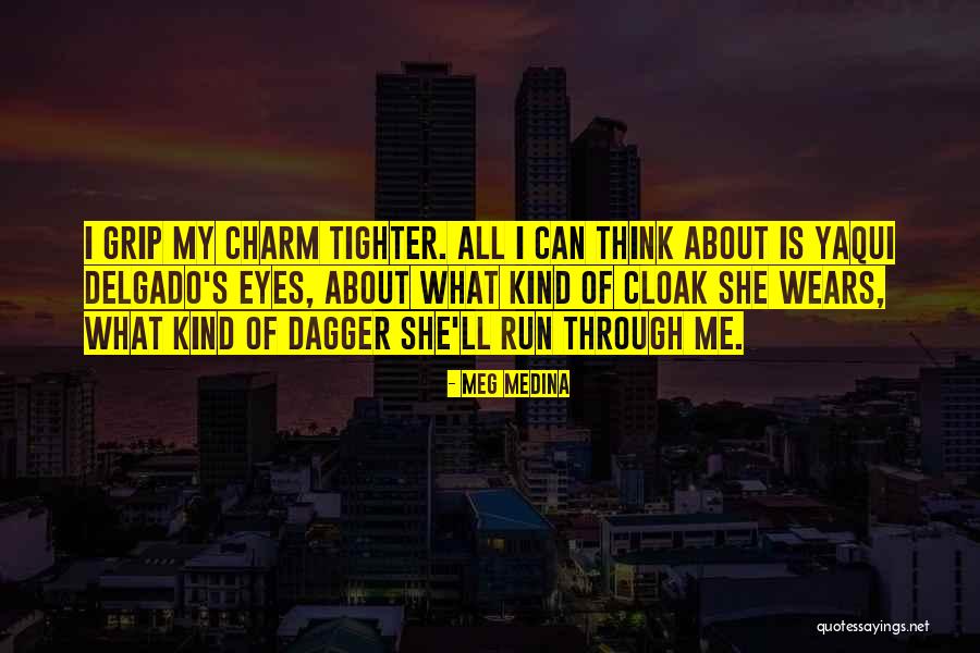 Wears Quotes By Meg Medina Wears Quotes By Meg Medina