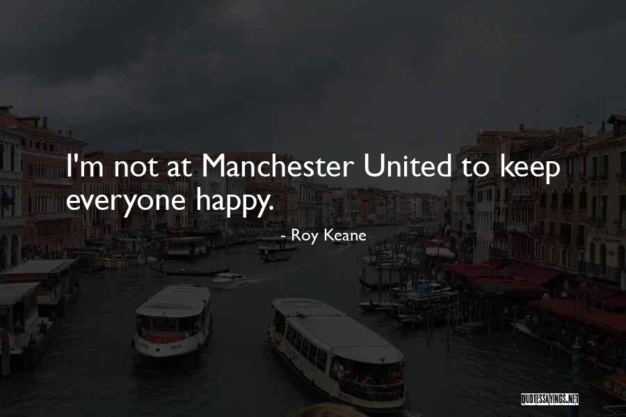 Wearstatuquo Quotes By Roy Keane Wearstatuquo Quotes By Roy Keane