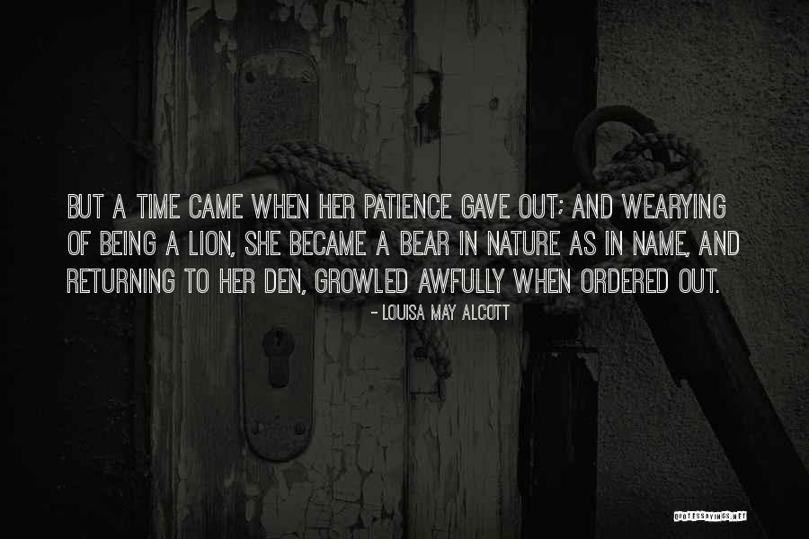 Wearying Quotes By Louisa May Alcott Wearying Quotes By Louisa May Alcott