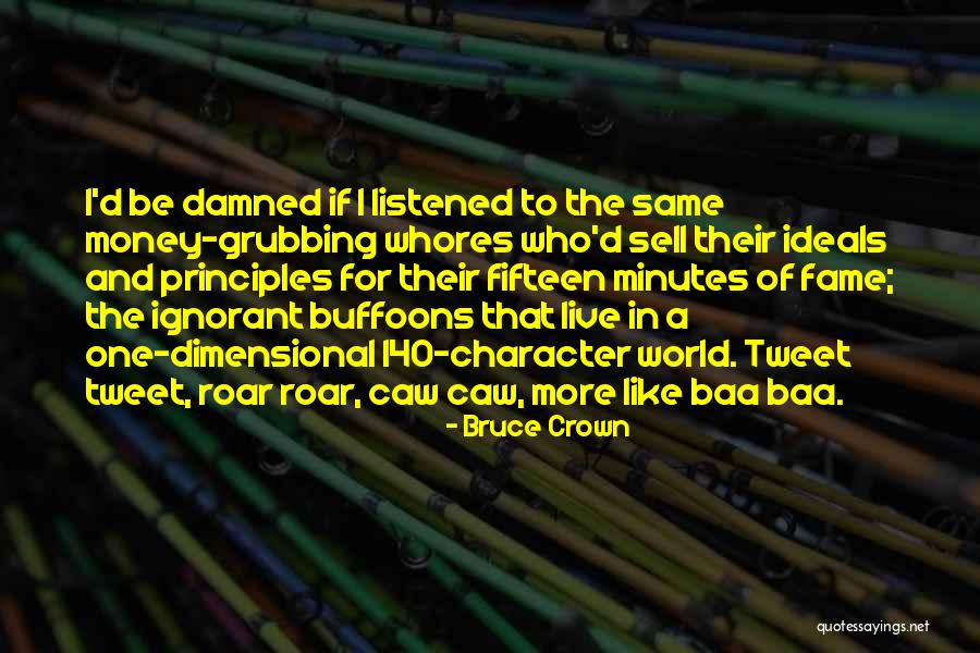 Weaseling Games Quotes By Bruce Crown Weaseling Games Quotes By Bruce Crown