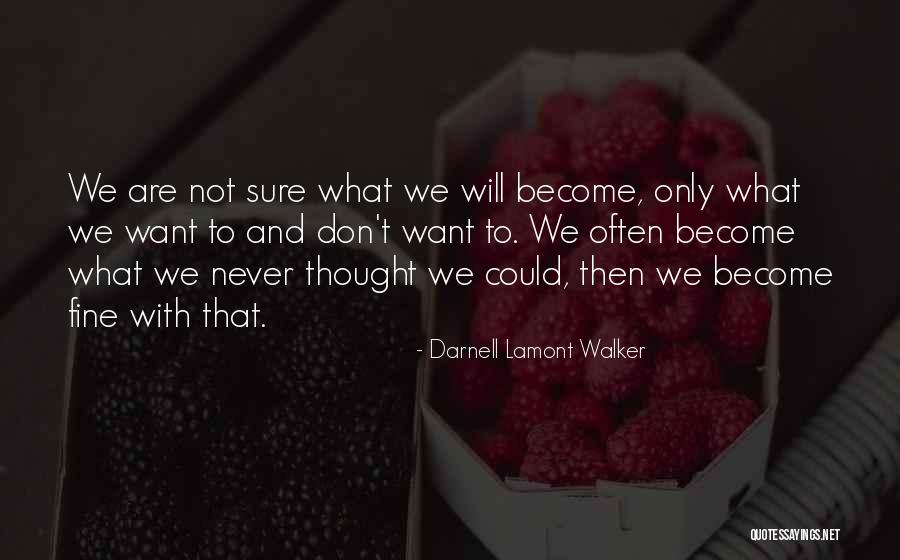Weasels In California Quotes By Darnell Lamont Walker Weasels In California Quotes By Darnell Lamont Walker