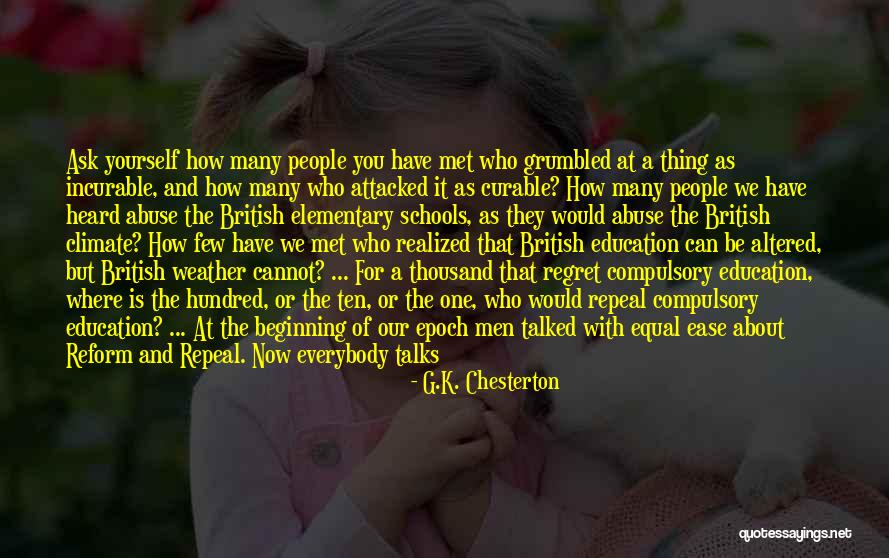 Weather And Climate Quotes By G.K. Chesterton