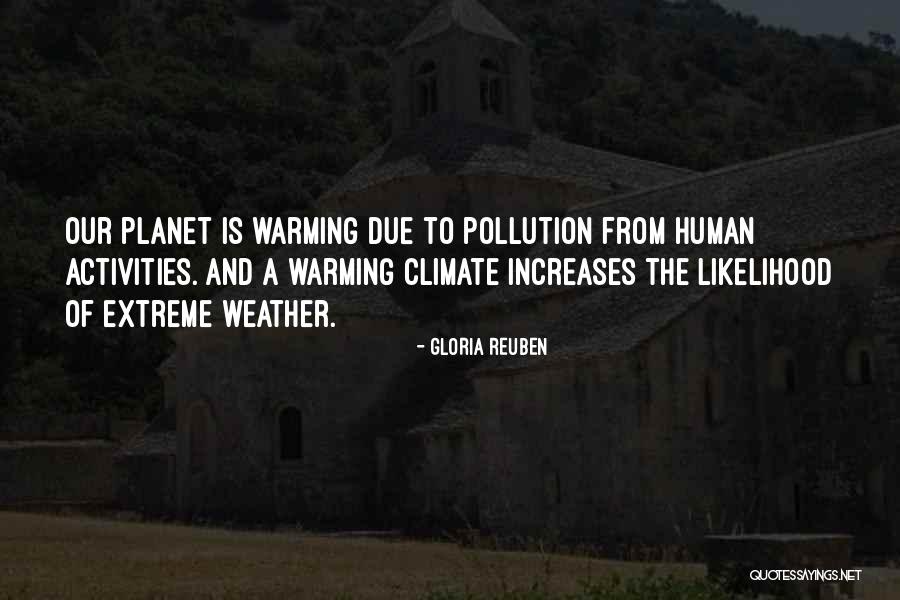 Weather And Climate Quotes By Gloria Reuben