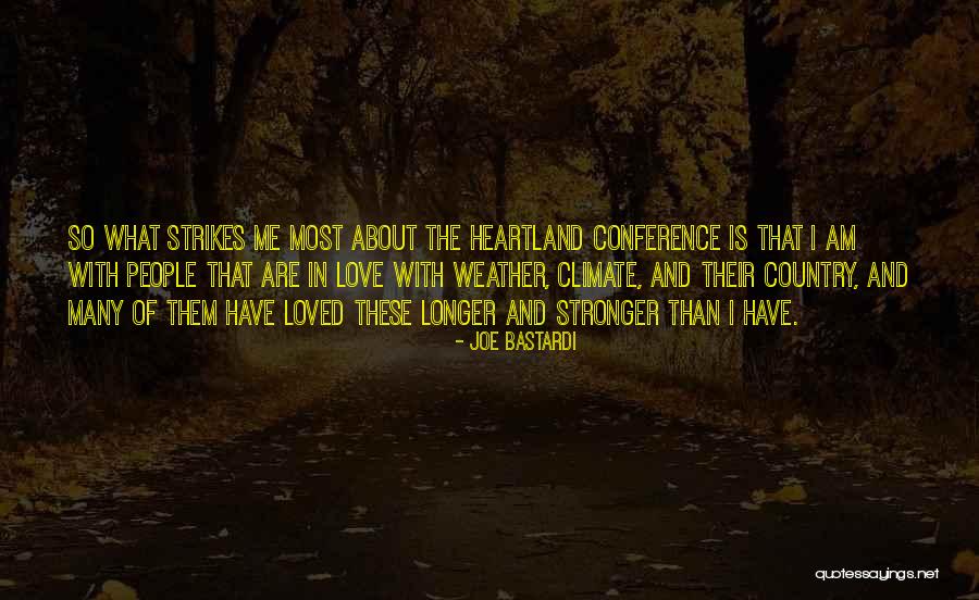 Weather And Climate Quotes By Joe Bastardi
