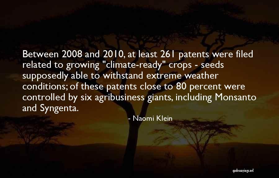 Weather And Climate Quotes By Naomi Klein