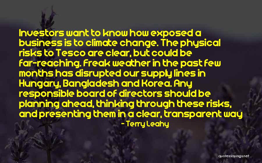 Weather And Climate Quotes By Terry Leahy