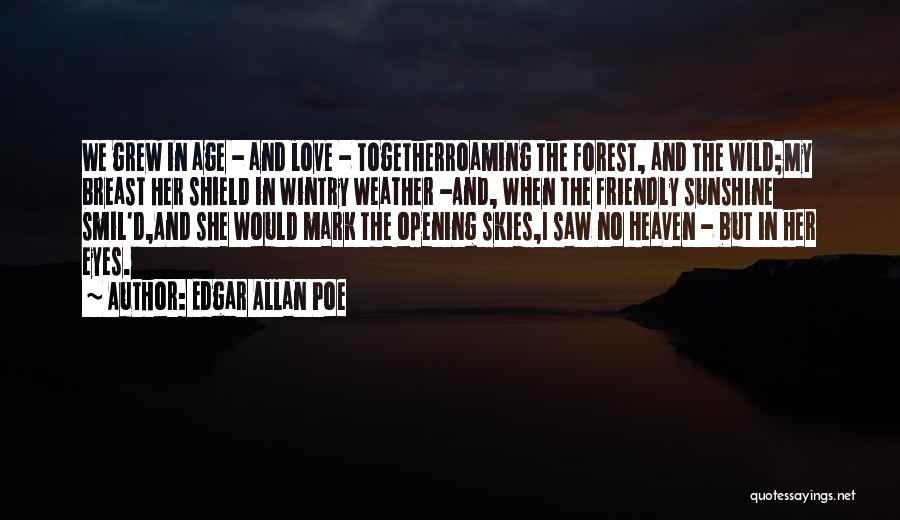 Weather And Love Quotes By Edgar Allan Poe