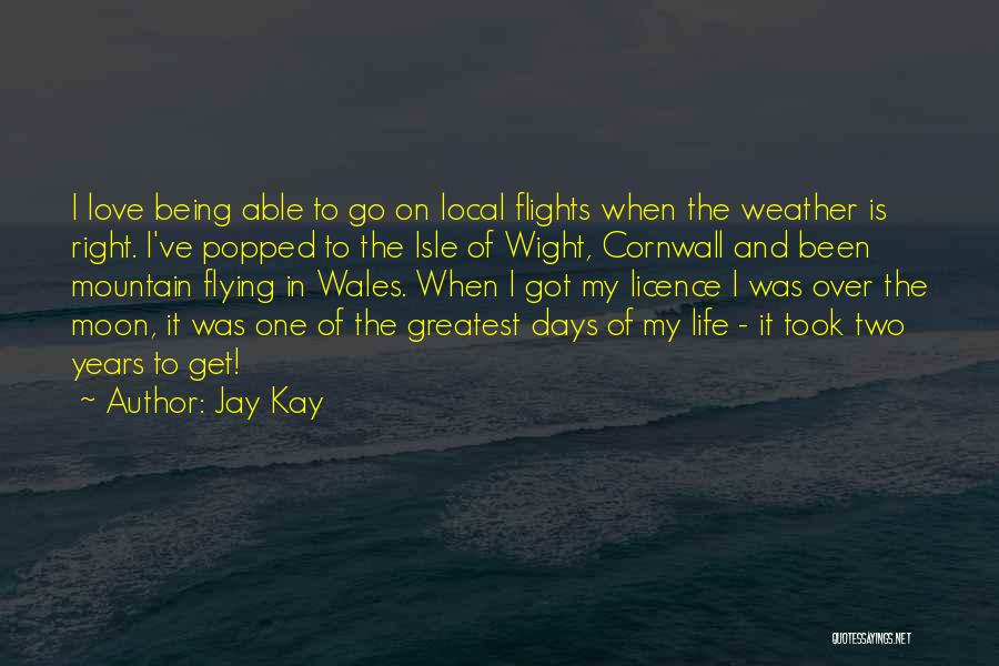 Weather And Love Quotes By Jay Kay