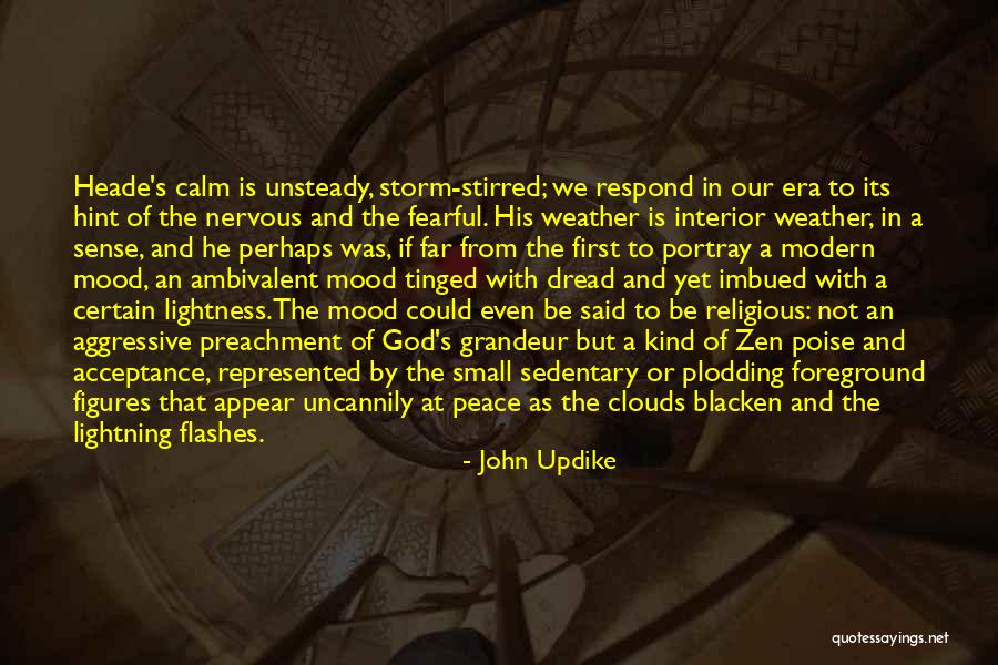Weather And Mood Quotes By John Updike Weather And Mood Quotes By John Updike
