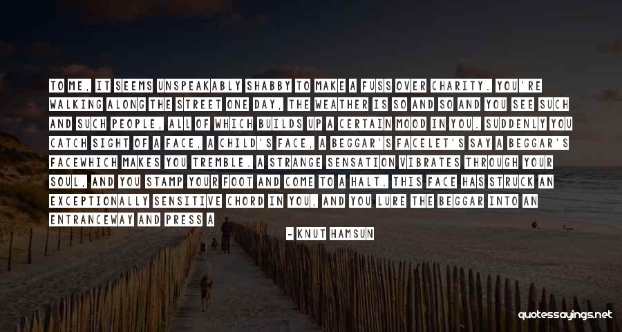 Weather And Mood Quotes By Knut Hamsun Weather And Mood Quotes By Knut Hamsun