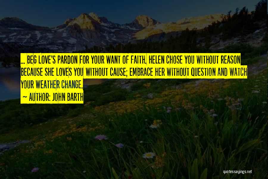 Weather Change Quotes By John Barth