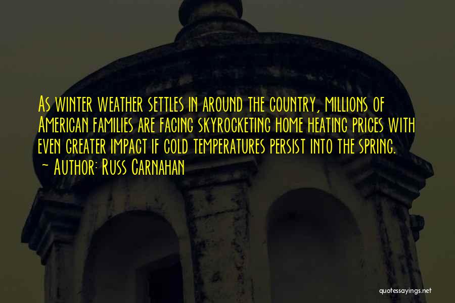 Weather Cold Quotes By Russ Carnahan