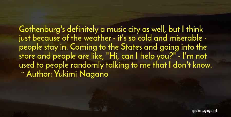 Weather Cold Quotes By Yukimi Nagano