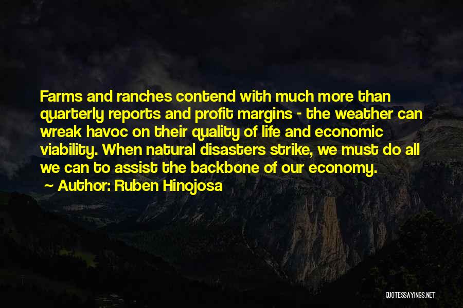 Weather Disasters Quotes By Ruben Hinojosa