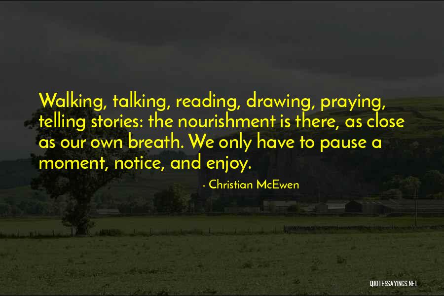 Weather Forcast Quotes By Christian McEwen Weather Forcast Quotes By Christian McEwen