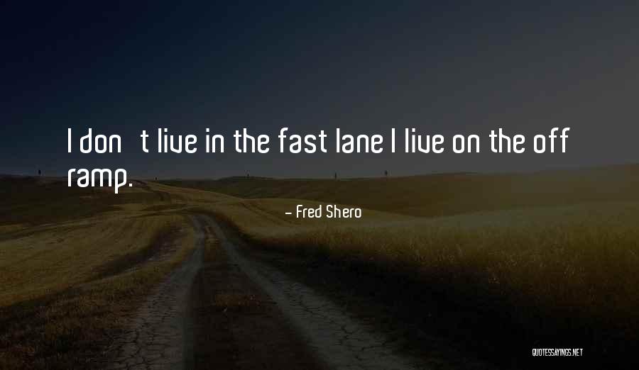 Weather Janna Quotes By Fred Shero Weather Janna Quotes By Fred Shero
