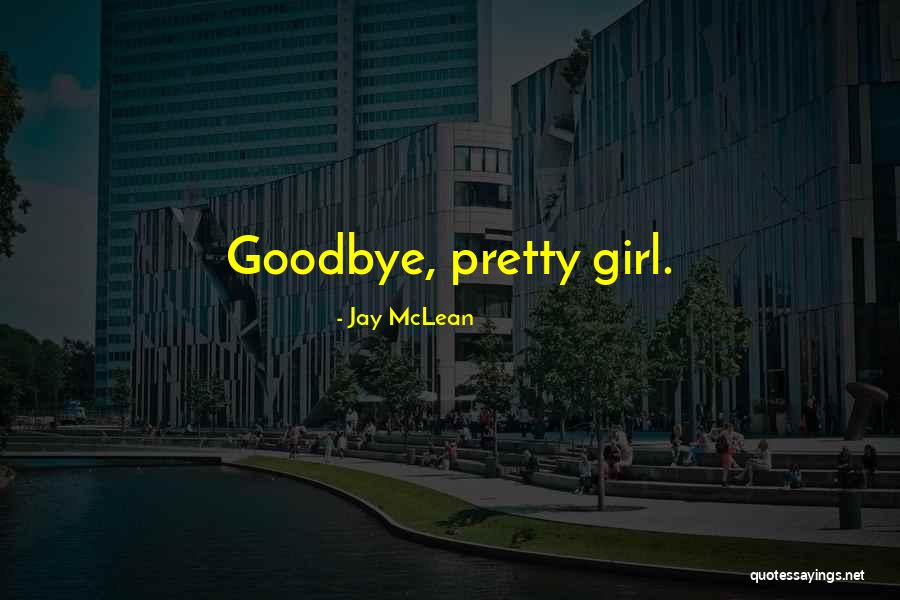 Weather Janna Quotes By Jay McLean Weather Janna Quotes By Jay McLean