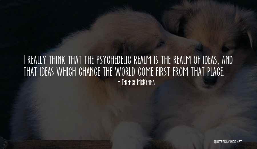 Weather Makers Quotes By Terence McKenna Weather Makers Quotes By Terence McKenna