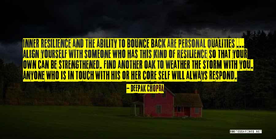 Weather The Storm Quotes By Deepak Chopra Weather The Storm Quotes By Deepak Chopra