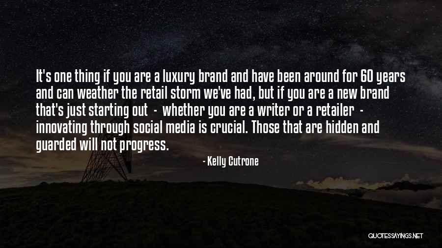 Weather The Storm Quotes By Kelly Cutrone Weather The Storm Quotes By Kelly Cutrone