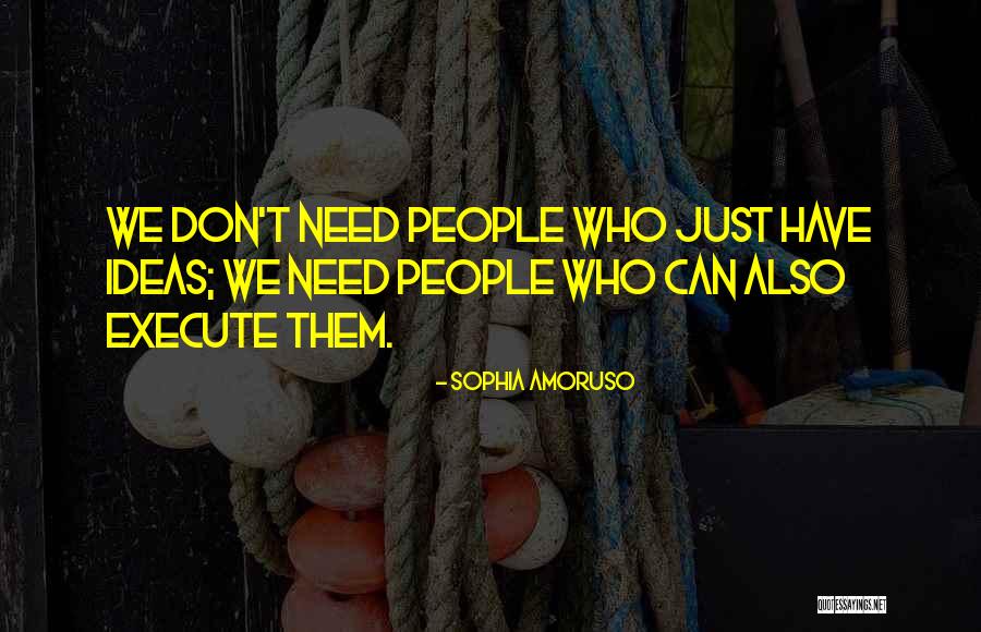 Weatherall Quotes By Sophia Amoruso Weatherall Quotes By Sophia Amoruso