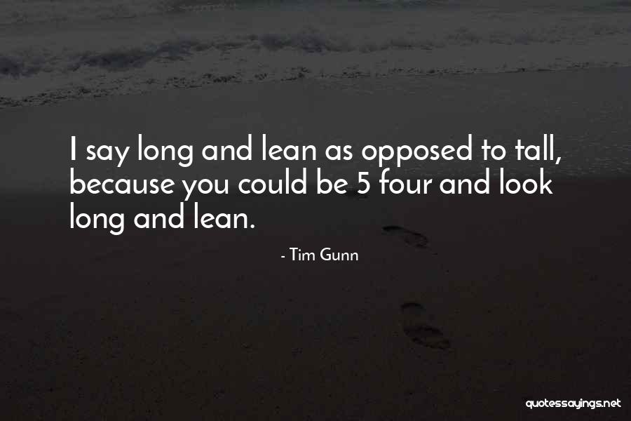 Weatherate Quotes By Tim Gunn Weatherate Quotes By Tim Gunn