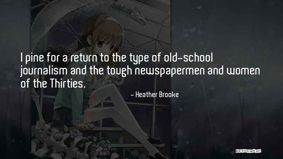 Weatherbee Resources Quotes By Heather Brooke Weatherbee Resources Quotes By Heather Brooke