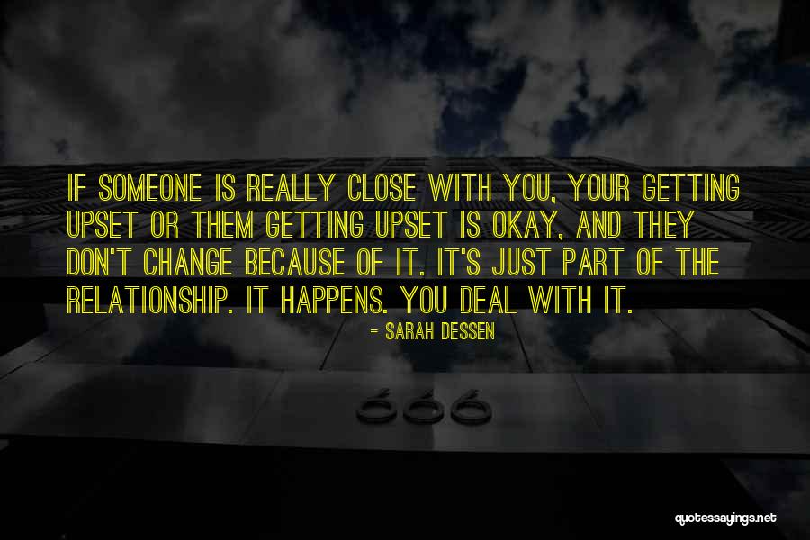 Weatherburn Productions Quotes By Sarah Dessen Weatherburn Productions Quotes By Sarah Dessen