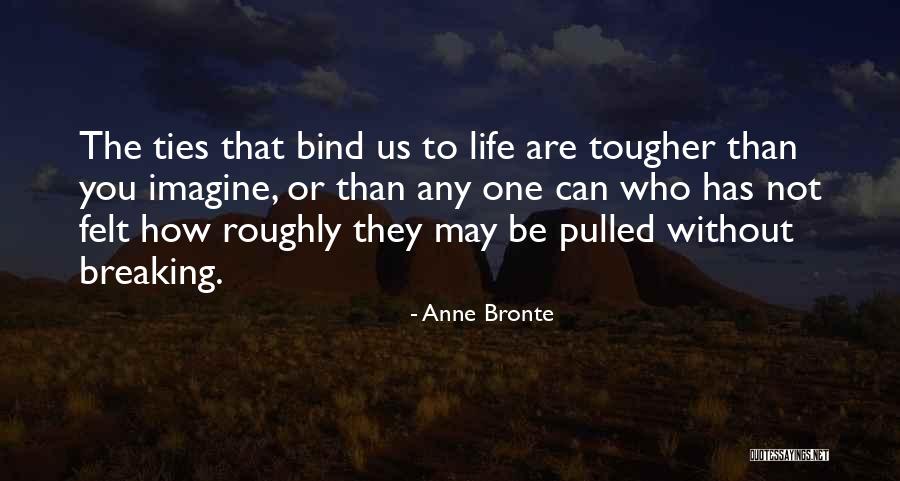 Weathercocks Quotes By Anne Bronte Weathercocks Quotes By Anne Bronte