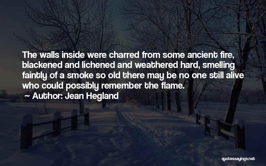 Weathered Quotes By Jean Hegland