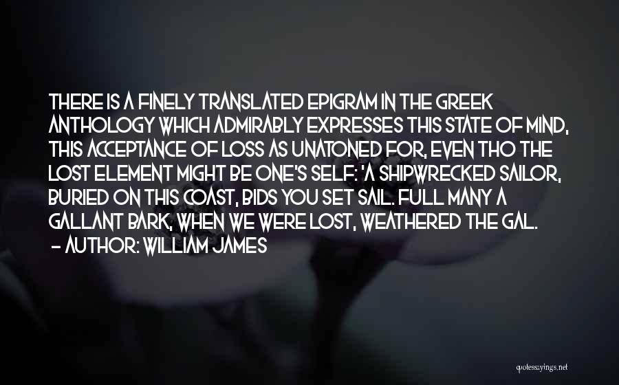 Weathered Quotes By William James