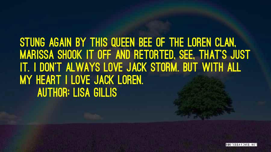 Weathering The Storm Quotes By Lisa Gillis