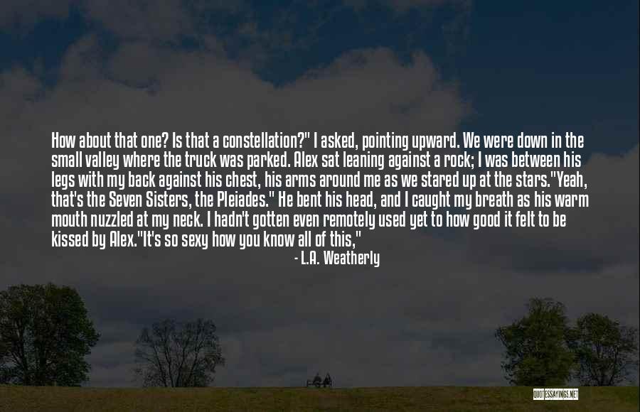 Weatherly Quotes By L.A. Weatherly Weatherly Quotes By L.A. Weatherly