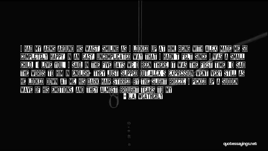 Weatherly Quotes By L.A. Weatherly Weatherly Quotes By L.A. Weatherly
