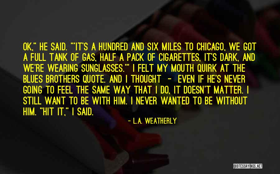 Weatherly Quotes By L.A. Weatherly Weatherly Quotes By L.A. Weatherly