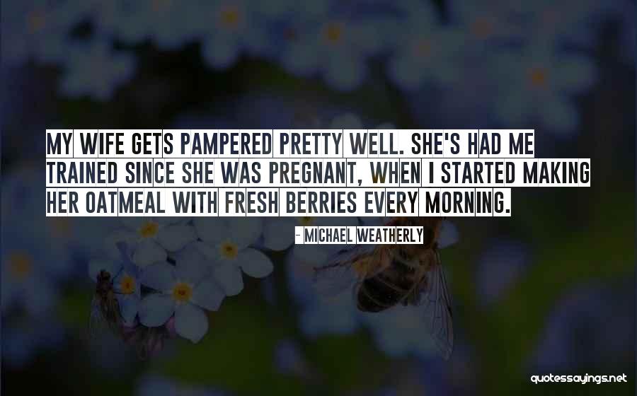 Weatherly Quotes By Michael Weatherly Weatherly Quotes By Michael Weatherly