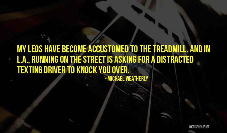 Weatherly Quotes By Michael Weatherly Weatherly Quotes By Michael Weatherly