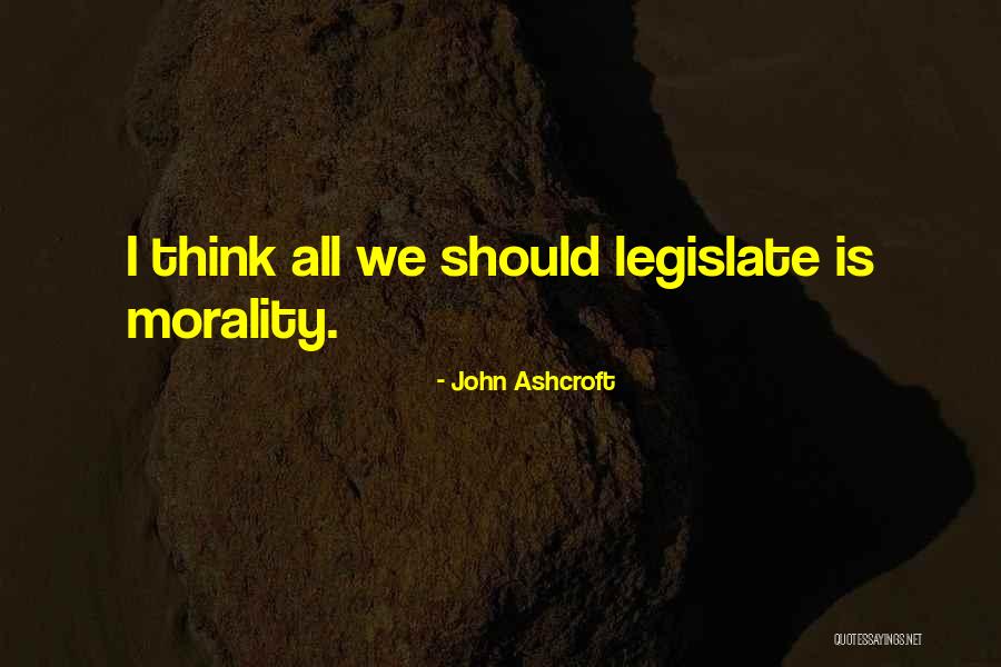Weathervanes Quotes By John Ashcroft