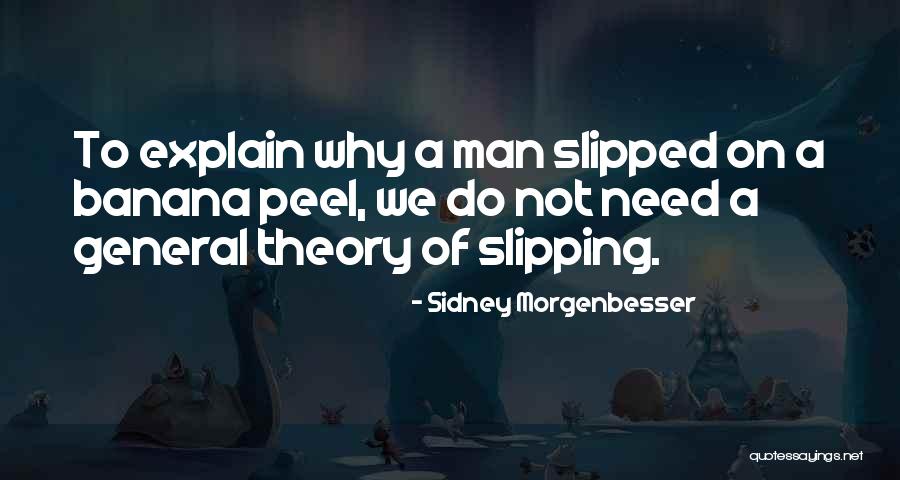 Weatherwas Quotes By Sidney Morgenbesser Weatherwas Quotes By Sidney Morgenbesser