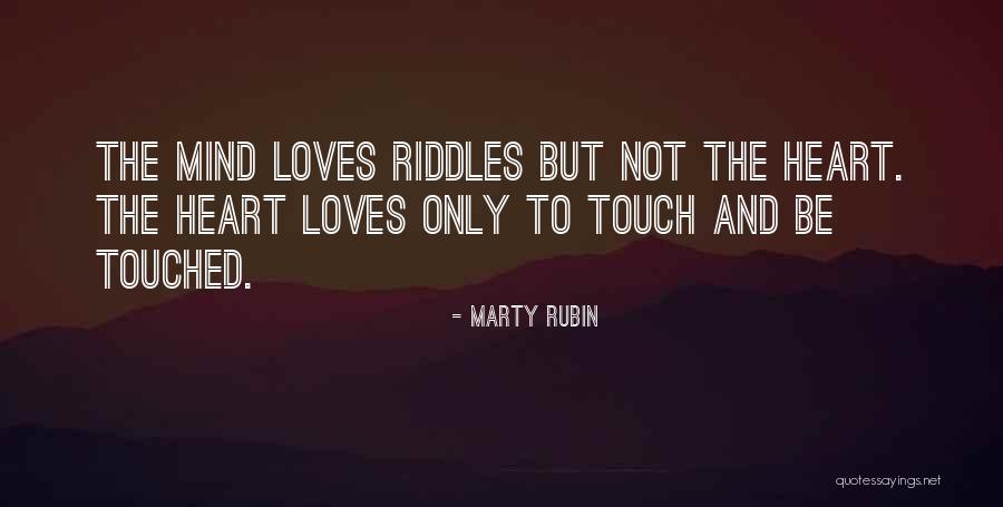 Weaver Of Odds Quotes By Marty Rubin Weaver Of Odds Quotes By Marty Rubin