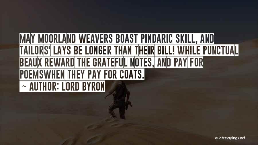 Weavers Quotes By Lord Byron