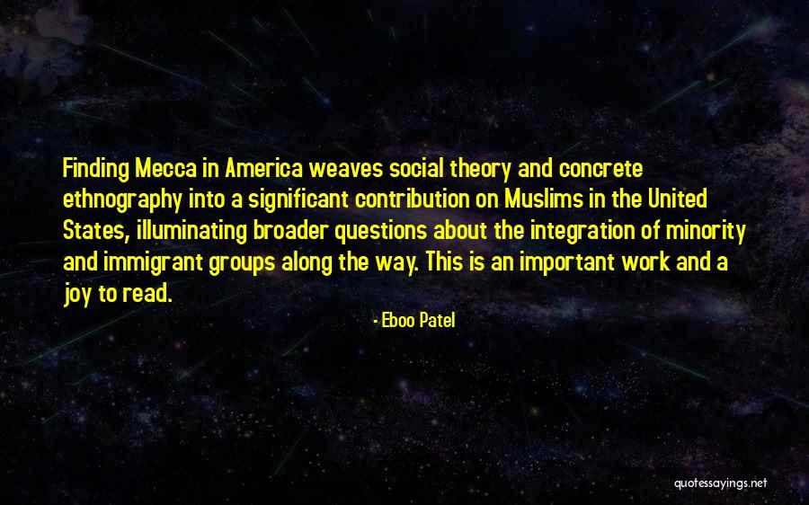 Weaves Quotes By Eboo Patel Weaves Quotes By Eboo Patel