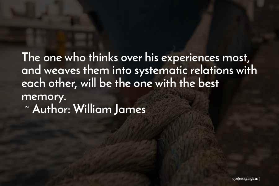 Weaves Quotes By William James