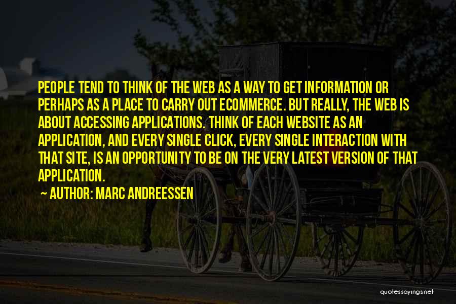 Web Application Quotes By Marc Andreessen