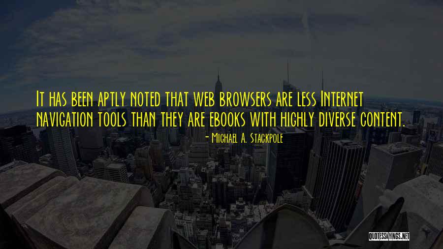 Web Browsers Quotes By Michael A. Stackpole Web Browsers Quotes By Michael A. Stackpole