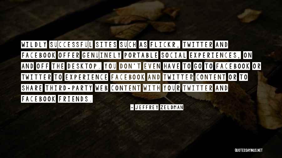 Web Content Quotes By Jeffrey Zeldman Web Content Quotes By Jeffrey Zeldman