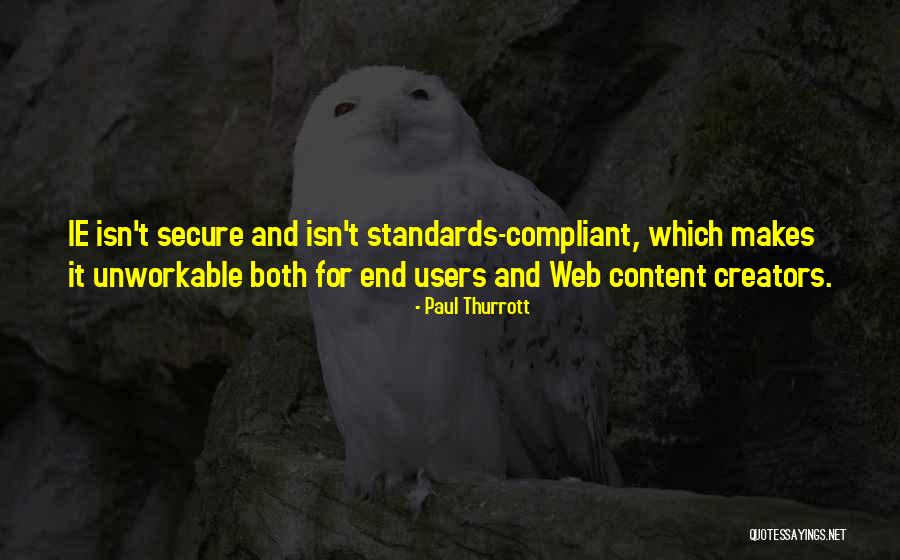 Web Content Quotes By Paul Thurrott Web Content Quotes By Paul Thurrott