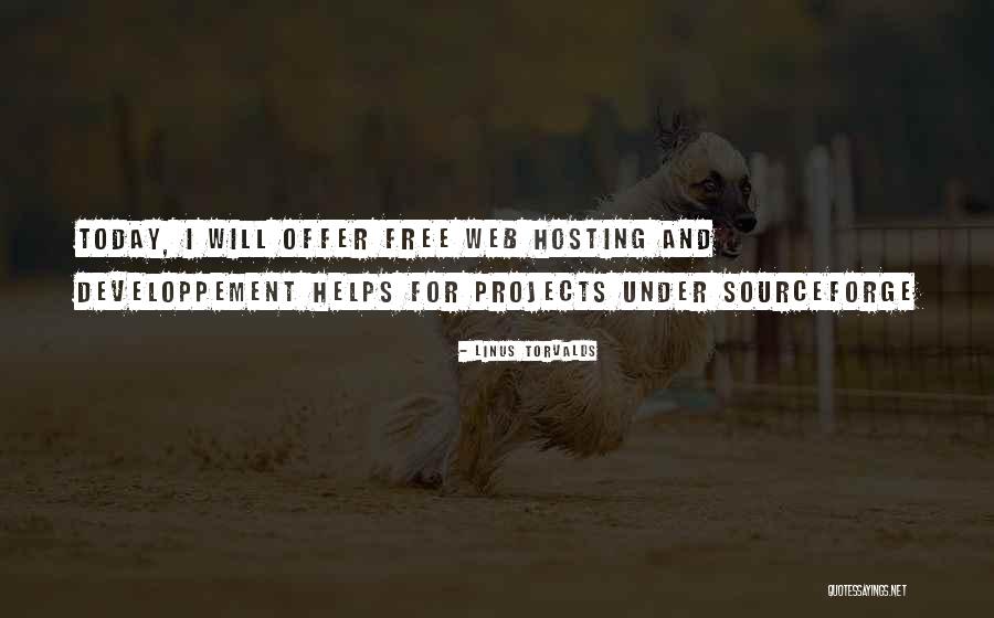 Web Hosting Quotes By Linus Torvalds Web Hosting Quotes By Linus Torvalds